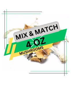 Magic Mushroom Mix &Amp; Match | 4Oz