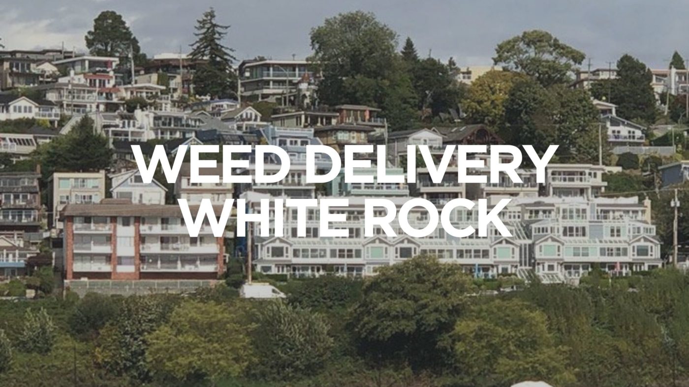 Weed-Delivery-White-Rock