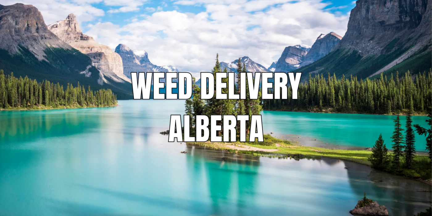 Weed Delivery Alberta